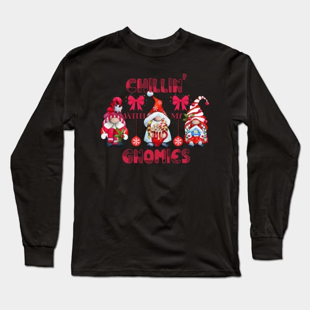 Chillin' With My Gnomies Funny Christmas Long Sleeve T-Shirt by Harlems Gee